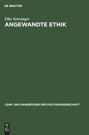 Immagine del venditore per Angewandte Ethik: Naturrecht - Menschenrechte (Issn) (German Edition) by Schwinger, Elke [Hardcover ] venduto da booksXpress