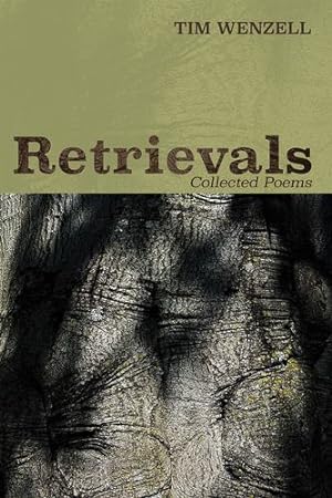 Seller image for Retrievals: Collected Poems [Soft Cover ] for sale by booksXpress