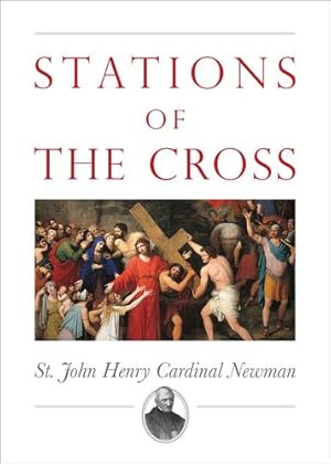 Seller image for Stations of the Cross by Newman, Rev. Canon John Henry [Paperback ] for sale by booksXpress