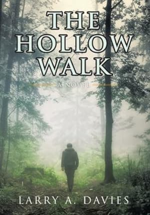 Seller image for The Hollow Walk by Davies, Larry A. [Hardcover ] for sale by booksXpress