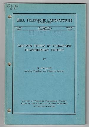 "Certain Topics in Telegraph Transmission Theory", Bell Telephone Laboratories