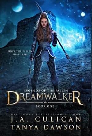 Bild des Verkufers fr Dreamwalker (Legends of the Fallen) by Culican, J.A., Dawson, Tanya [Hardcover ] zum Verkauf von booksXpress