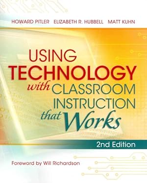 Image du vendeur pour Using Technology with Classroom Instruction that Works mis en vente par GreatBookPrices