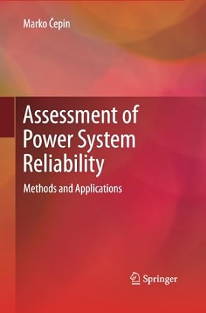 Imagen del vendedor de Assessment of Power System Reliability: Methods and Applications by epin, Marko [Paperback ] a la venta por booksXpress