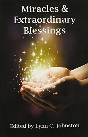 Bild des Verkufers fr Miracles & Extraordinary Blessings [Paperback ] zum Verkauf von booksXpress