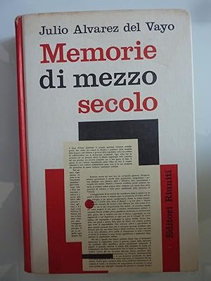 Seller image for MEMORIE DI MEZZO SECOLO for sale by Historia, Regnum et Nobilia