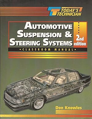 Image du vendeur pour Today's Technician: Automotive Suspension and Steering Systems; Second Edition mis en vente par Hedgehog's Whimsey BOOKS etc.