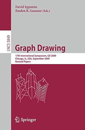 Imagen del vendedor de Graph Drawing: 17th International Symposium, GD 2009, Chicago, IL, USA, September 22-25, 2009. Revised Papers (Lecture Notes in Computer Science) [Soft Cover ] a la venta por booksXpress