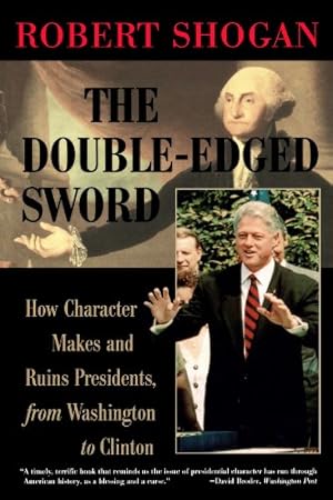 Seller image for The Double Edged Sword by Shogan, Robert [Paperback ] for sale by booksXpress
