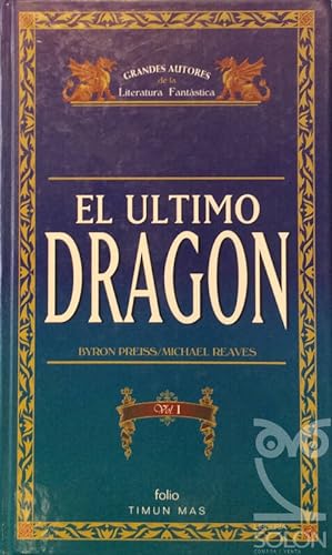 Imagen del vendedor de El último dragón Vol. I a la venta por LIBRERÍA SOLÓN