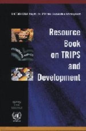 Imagen del vendedor de Resource Book on TRIPS and Development by UNCTAD-ICTSD [Hardcover ] a la venta por booksXpress