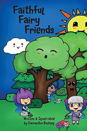 Bild des Verkufers fr Faithful Fairy Friends by Buckley, Samantha [Paperback ] zum Verkauf von booksXpress