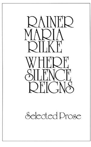Seller image for Where Silence Reigns (New Directions Paperbook) by Rilke, Rainer Maria [Paperback ] for sale by booksXpress