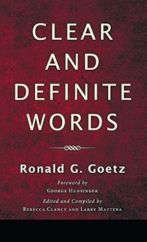 Seller image for Clear and Definite Words by Goetz, Ronald G. [Hardcover ] for sale by booksXpress