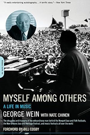 Seller image for Myself Among Others: A Life In Music by Wein, George, Chinen, Nate [Paperback ] for sale by booksXpress