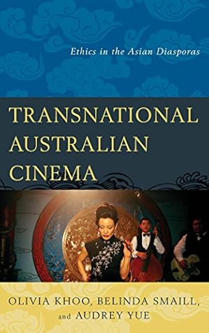 Seller image for Transnational Australian Cinema: Ethics in the Asian Diasporas [Soft Cover ] for sale by booksXpress