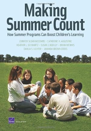 Seller image for MG-1120-WF Making Summer Count Programs Can Boost Children's Learning (Rand Corporation Monograph) by McCombs, Jennifer Sloan, Augustine, Catherine H, Schwartz, Heather L., Bodilly, Susan J, McInnis, Brian, Lichter, Dahlia S, Cross, Amanda Brown [Paperback ] for sale by booksXpress