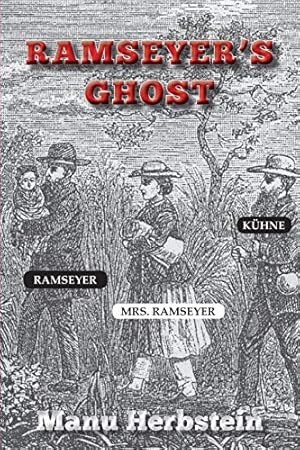 Imagen del vendedor de Ramseyer's Ghost by Herbstein, Manu [Paperback ] a la venta por booksXpress