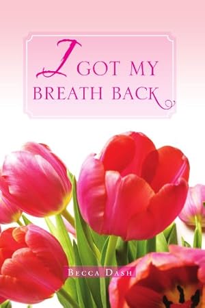 Seller image for I Got My Breath Back [Soft Cover ] for sale by booksXpress