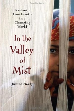 Seller image for In the Valley of Mist: Kashmir: One Family In A Changing World [Soft Cover ] for sale by booksXpress
