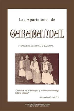 Image du vendeur pour Las Apariciones de Garabandal: El Interrogante de Garabandal -Language: spanish mis en vente par GreatBookPrices