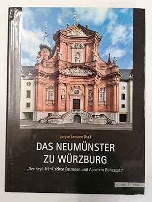Bild des Verkufers fr Das Neumnster zu Wrzburg. "'Der heyl. frnkischen Patronen und Aposteln Ruhestatt". zum Verkauf von Klaus Schneborn