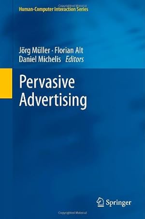 Bild des Verkufers fr Pervasive Advertising (HumanComputer Interaction Series) [Hardcover ] zum Verkauf von booksXpress
