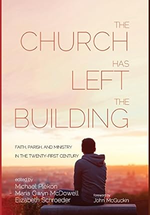 Seller image for The Church Has Left the Building [Hardcover ] for sale by booksXpress