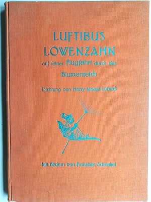 Luftibus Löwenzahn auf seiner Flugfahrt durch das Blumenreich.