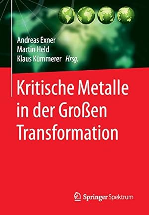 Immagine del venditore per Kritische Metalle in der Gro en Transformation (German Edition) [Paperback ] venduto da booksXpress