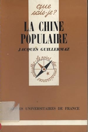 Seller image for La Chine populaire. for sale by Librairie Et Ctera (et caetera) - Sophie Rosire