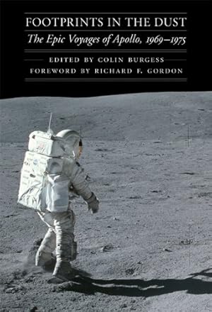 Immagine del venditore per Footprints in the Dust: The Epic Voyages of Apollo, 1969-1975 (Outward Odyssey: A People's History of Spaceflight) [Hardcover ] venduto da booksXpress