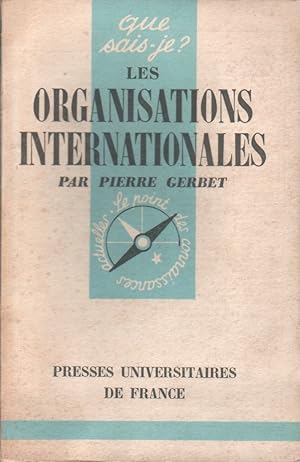 Immagine del venditore per Les organisations internationales. venduto da Librairie Et Ctera (et caetera) - Sophie Rosire