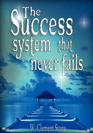 Seller image for The Success System That Never Fails [Hardcover ] for sale by booksXpress