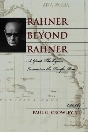 Seller image for Rahner beyond Rahner: A Great Theologian Encounters the Pacific Rim [Paperback ] for sale by booksXpress