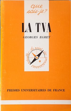 Imagen del vendedor de La TVA. a la venta por Librairie Et Ctera (et caetera) - Sophie Rosire