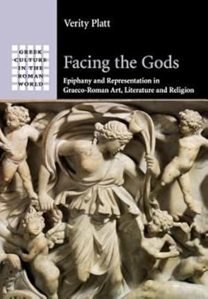 Immagine del venditore per Facing the Gods (Greek Culture in the Roman World) by Platt, Verity [Paperback ] venduto da booksXpress