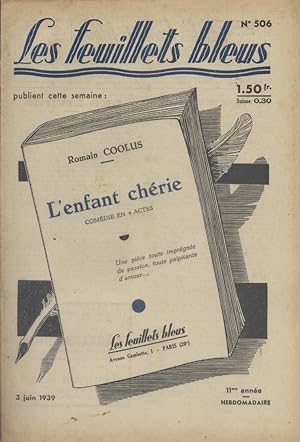 Seller image for L'enfant chrie, comdie en 4 actes de Romain Coolus (premire partie). Suivie de : La dernire desse, de Claude Farrre (fin). 3 juin 1939. for sale by Librairie Et Ctera (et caetera) - Sophie Rosire