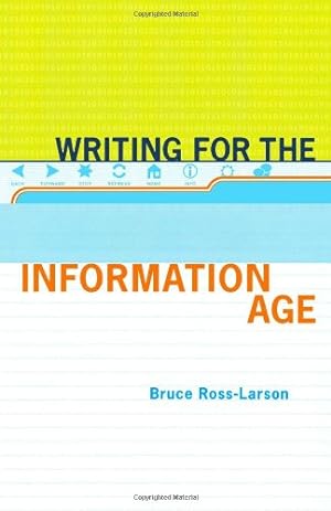 Immagine del venditore per Writing for the Information Age by Ross-Larson, Bruce [Paperback ] venduto da booksXpress