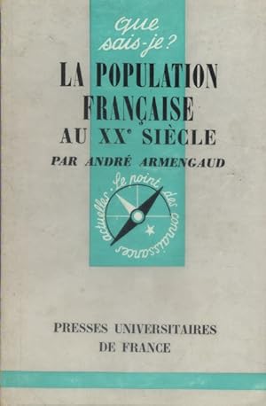 Immagine del venditore per La population franaise au XXe sicle. venduto da Librairie Et Ctera (et caetera) - Sophie Rosire