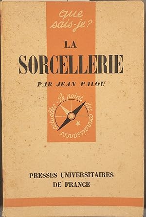 Seller image for La sorcellerie. for sale by Librairie Et Ctera (et caetera) - Sophie Rosire