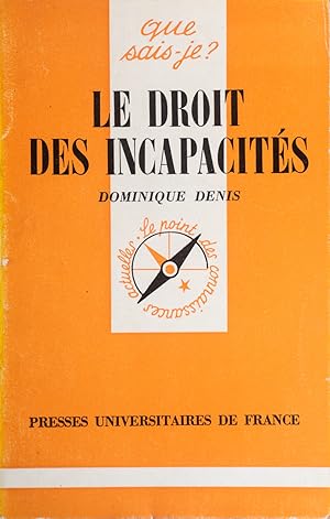 Le droit des incapacités.