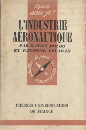 Seller image for L'industrie aronautique. for sale by Librairie Et Ctera (et caetera) - Sophie Rosire