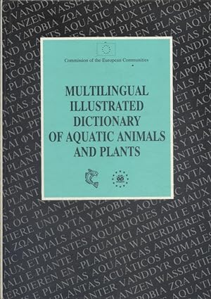 Multilingual illustrated dictionnary of aquatic animals and plants. (Espagnol, danois, allemand, ...