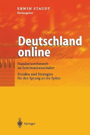 Seller image for Deutschland online: Standortwettbewerb im Informationszeitalter Projekte und Strategien für den Sprung an die Spitze (German Edition) [Paperback ] for sale by booksXpress