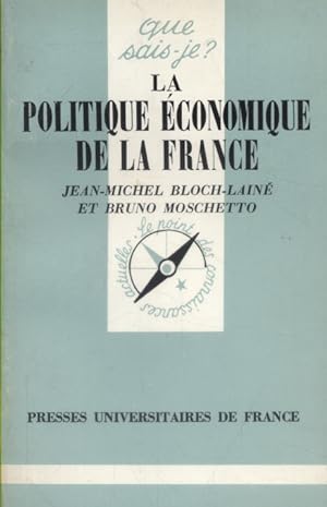 Immagine del venditore per La politique conomique de la France. venduto da Librairie Et Ctera (et caetera) - Sophie Rosire