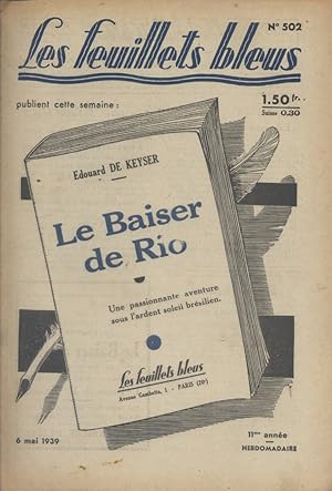 Immagine del venditore per Le baiser de Rio, par Edouard de Keyser (Premire partie). Suivi de : Mon petit Trott, par Andr Lichtenberger. (Fin). 6 mai 1939. venduto da Librairie Et Ctera (et caetera) - Sophie Rosire