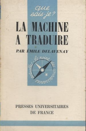 Immagine del venditore per La machine  traduire. venduto da Librairie Et Ctera (et caetera) - Sophie Rosire