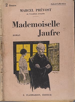 Seller image for Mademoiselle Jaufre. Roman. for sale by Librairie Et Ctera (et caetera) - Sophie Rosire