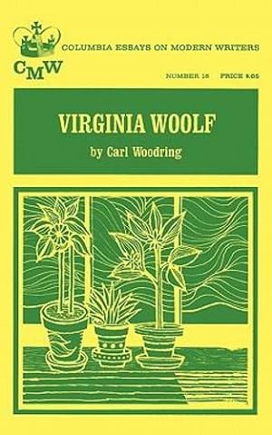 Image du vendeur pour Virginia Woolf (Essays on Modern Writers) by Woodring, Carl, Forrester, Viviane [Paperback ] mis en vente par booksXpress